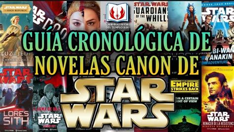 Guía Cronológica De Las Novelas Star Wars Del Canon La Biblioteca Del