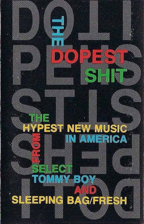 The Dopest Shit 1988 Cassette Discogs