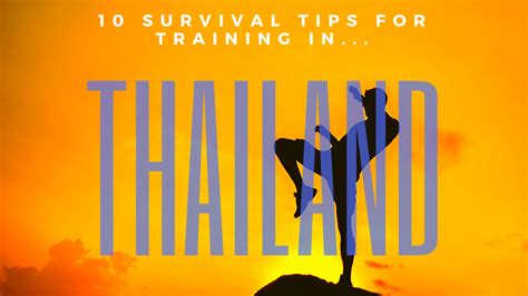 10 survival tips to training muay thai in thailand