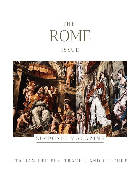 Rome For Savvy Tourists The Rome Issue Of The Simposio Magazine