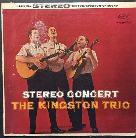 The Kingston Trio Stereo Concert Vinyl Lp From Capitol Records The
