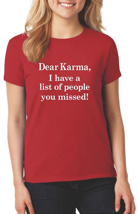 Dear Karma Shirt Karma T Shirt For Woman Funny Shirts For Etsy