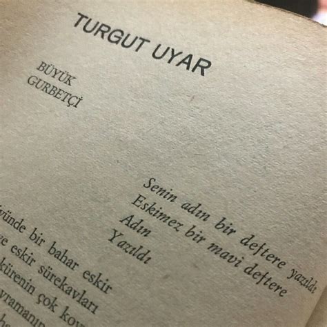 Turgut Uyar Sentences Writer Poetry Mindfulness Words Aesthetic