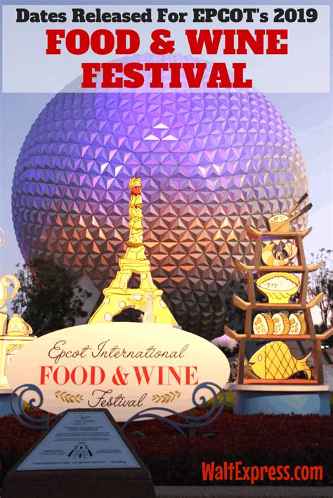 2020 epcot food & wine festival: Dates Released For 2019 EPCOT's Food And Wine Festival
