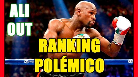 PolÉmica Mayweather Y Su Ranking De Los Mejores Boxeadores De La