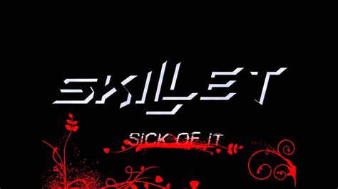 Nightcore Skillet Sick Of It Youtube