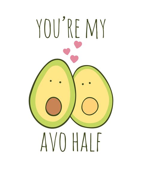 Youre My Avo Half By Myndfart In 2021 Funny Doodles Funny Quote