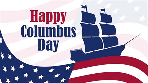 When Is Columbus Day Where And How To Celebrate