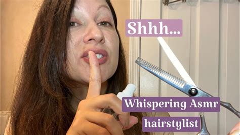 Whispering Hairstylist Asmr Relaxing Hair Cut Youtube