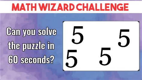Can You Solve The Puzzle In 60 Seconds Math Challenging Puzzles