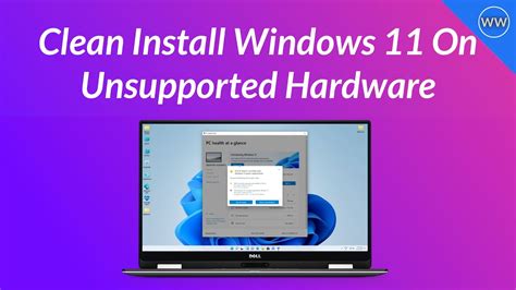 How To Clean Install Windows 11 On Unsupported Hardware Without Tpm 20