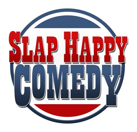 Slap Happy Comedy