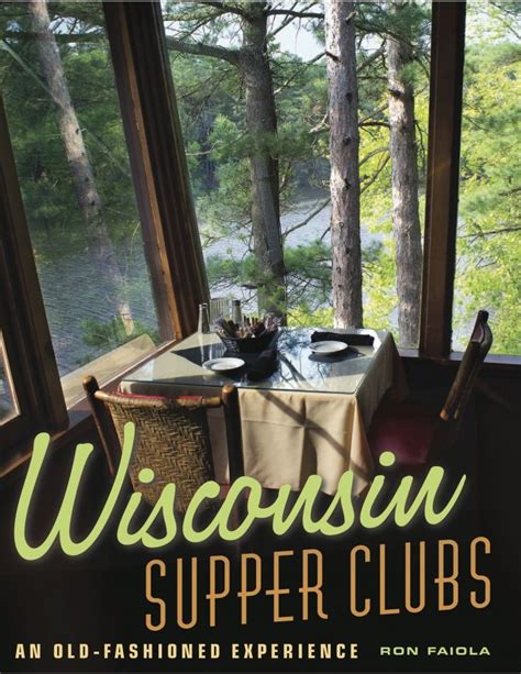 Wisconsin Supper Clubs Minnesota Monthly Supper Club Minocqua Wisconsin