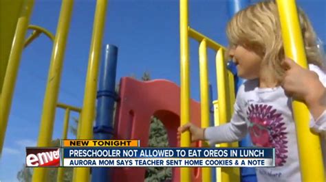 aurora colo mom upset after preschooler wasn t allowed to eat oreos at lunch abc7 san francisco