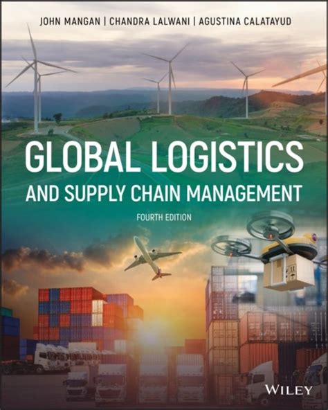 Global Logistics And Supply Chain Management Opracowanie Zbiorowe