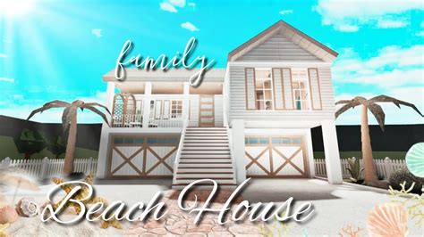 ROBLOX BLOXBURG Family Beach House YouTube