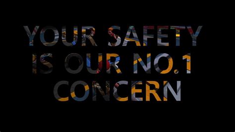 Your Safety Is Our No1 Concern Youtube