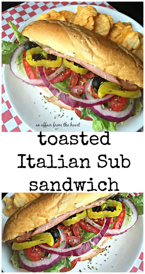 Toasted Italian Sub Sandwiches Quick Food Fix Italian Sandwich Recipes Sub Sandwiches Food