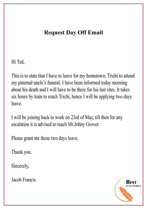 Rest assured that i will be available to work after that day. Request Day Off Email-01 - Best Letter Template