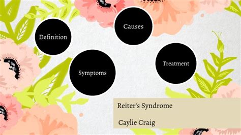 Search only for rieters syndrome Reiter's Syndrome by CAYLIE CRAIG