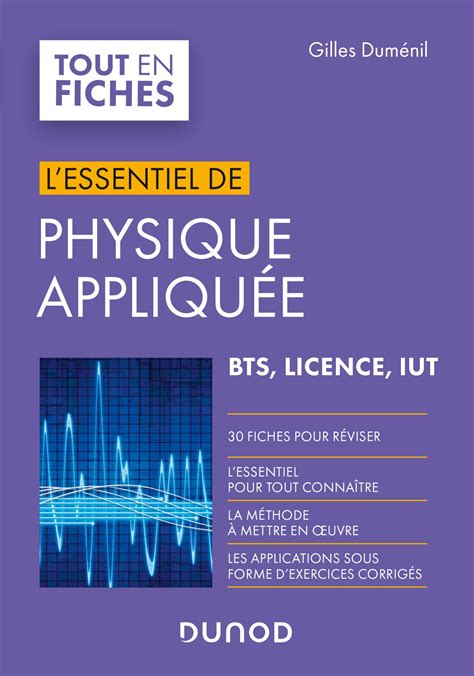 Physique Appliquée Lessentiel Livre Et Ebook Physique De Gilles
