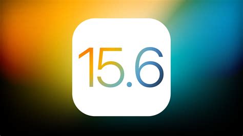 Apple Seeds First Betas Of Ios 156 And Ipados 156 To Developers Newsvot
