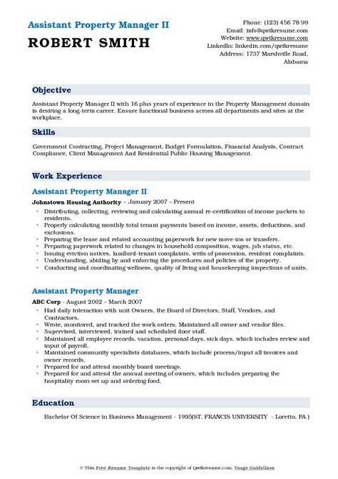 A resume profile is the most effective way to start off your resume as a property manager, because a resume objective simply tells hirers why you want a job; Assistant Property Manager Resume Samples | QwikResume