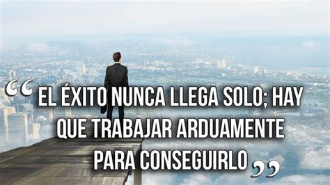 Frases De Exito Laboral Frases