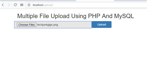Multiple File Upload With Php And Mysql Techjunkgigs