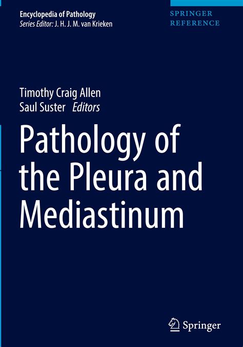 Pathology Of The Pleura And Mediastinum By Allen Timothy Craigsuster