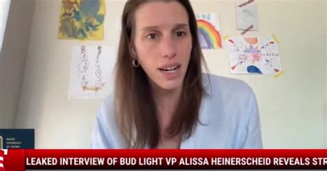 Watch Leaked Interview Of Bud Light Vp Alissa Heinerscheid Reveals