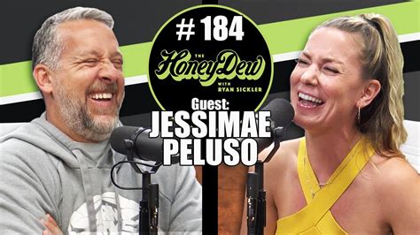 Honeydew Podcast 184 Jessimae Peluso Youtube