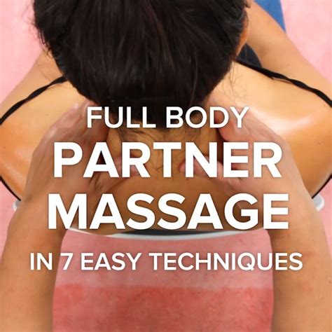 Full Body Partner Massage Bodycarelegs Massagetipsformenandwomen Reflexology Massage