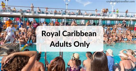 Royal Caribbean Adults Only Cruises Areas Cruise Ship Traveller