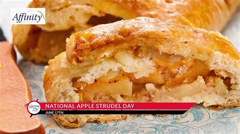 National Apple Strudel Day Youtube