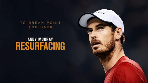 He has continually set records for great britain. Amazon.de: Andy Murray: Resurfacing ansehen | Prime Video