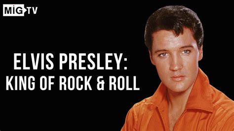Elvis Presley King Of Rock And Roll Br