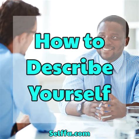 How To Describe Yourself Selffa