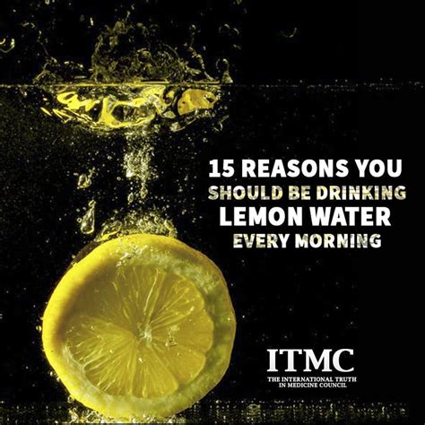 15 reasons you should be drinking lemon water every morning itmc