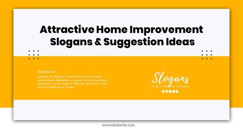 103 Attractive Home Improvement Slogans Suggestion Ideas