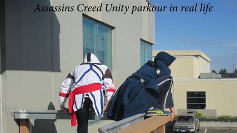 Assassin S Creed Unity Parkour In Real Life Youtube