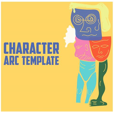 Character Arc Template For Creating Great Characters