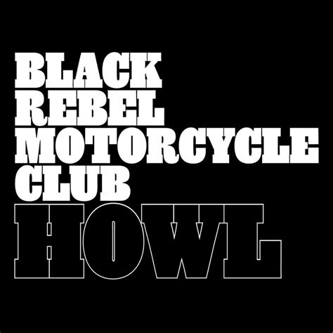 Black Rebel Motorcycle Club Howl Lp Harrisons Records
