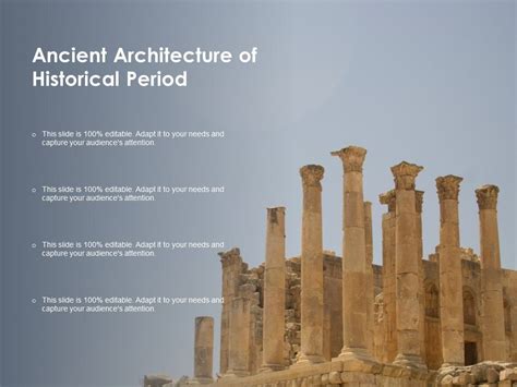 Ancient Architecture Of Historical Period Powerpoint Slide Images