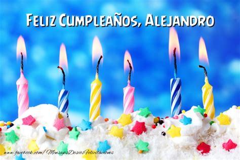 Feliz Cumpleaños Alejandro 🎂 Tartas And Vela Felicitaciones De