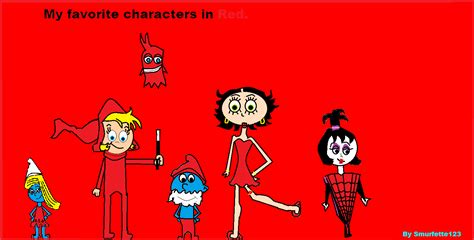 My Favorite Characters In Red By Smurfette123 On Deviantart