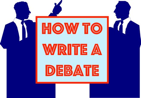 How To Write A Debate Owlcation