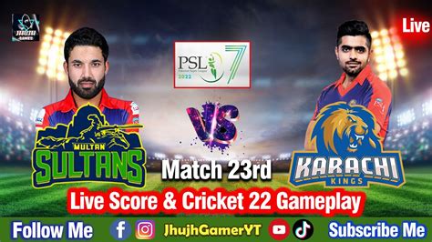 Multan Sultans Vs Karachi Kings 23rd Match Live Cricket Score