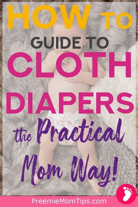Cloth Diapers 101 A Practical Mom Guide To Cloth Diapering Cloth