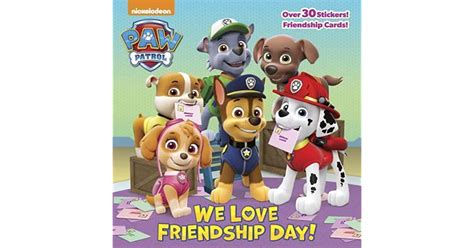 We Love Friendship Day By Nickelodeon Publishing